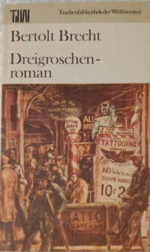 Bertold Brecht - Dreigroschenroman