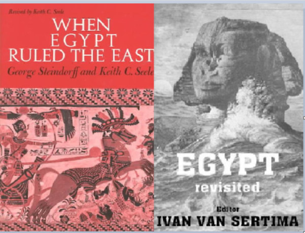 G-Seele, K. C., Ivan Van Sertima Steindorff - When Egypt Ruled the East +  Egypt Revisited  ( 2 ktet )