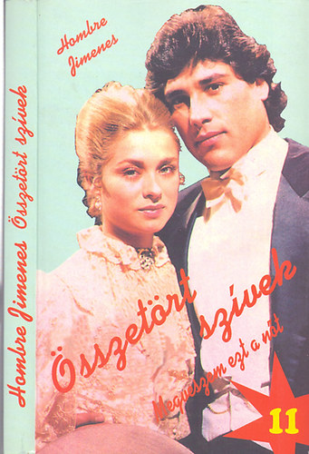 Hombre Jimenes - Megveszem ezt a n�t 11. - �sszet�rt sz�vek