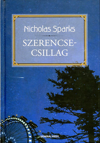 Nicholas Sparks - Szerencsecsillag