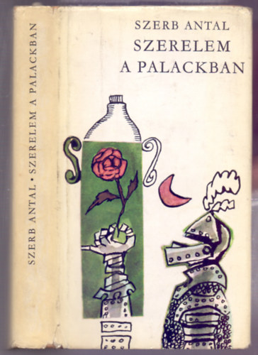 Szerb Antal - Szerelem a palackban (Novell�k)
