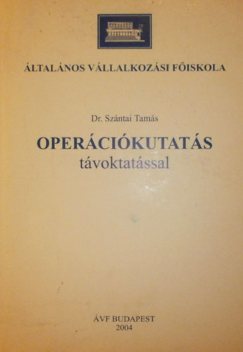 Dr. Sz�ntai Tam�s - Oper�ci�kutat�s t�voktat�ssal