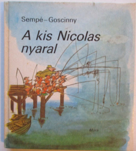 Goscinny-Semp - A kis Nicolas nyaral