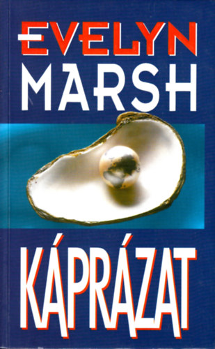 Evelyn Marsh - K�pr�zat
