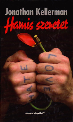 Jonathan Kellermann - Hamis szeretet