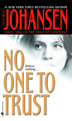 Iris Johansen - No One to Trust