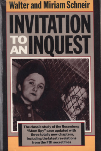 Miriam Schneir Walter Schneir - Invitation to an Inquest