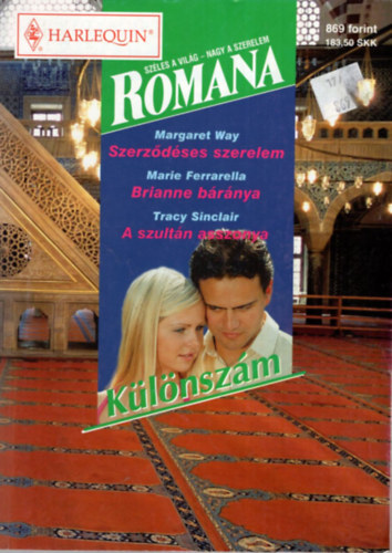 Marie Ferrarella, Tracy Sinclair Margaret Way - Romana K�l�nsz�m 13. k�tet