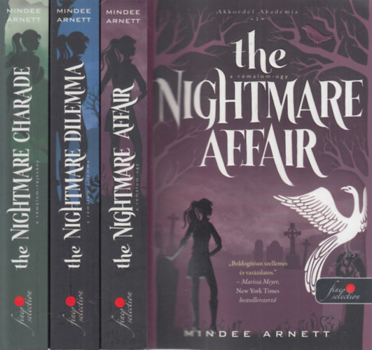 Mindee Arnett - Akkordl Akadmia 1-3: / The Nightmare Affair - Rmlom-gy / The Nightmare Dilemma - A rmlom-dilemma / The Nightmare Charade - A rmlom-rejtvny/