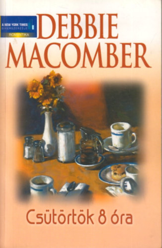 Debbie Macomber - Csütörtök 8 óra