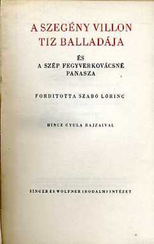 Francois Villon - A szegny Villon tz balladja