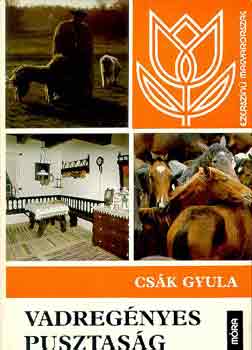 CSk GYula - Vadregnyes pusztasg