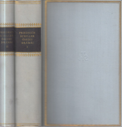 Friedrich Schiller - Friedrich Schiller összes drámái I-II.