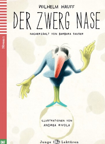 Wilhelm Hauff - Der zwerg nase + CD