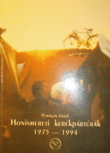 Puntign Jzsef - Honismereti kerkprtrk 1975-1994