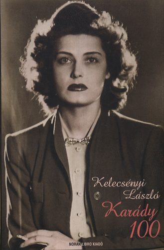 Kelecsényi László - Karády 100