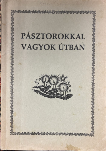 Psztorokkal vagyok tban.