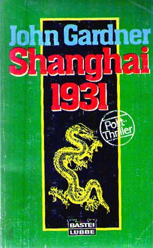 John Gardner - Sanghai 1931