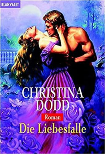Christina Dodd - Die Liebesfalle - Roman