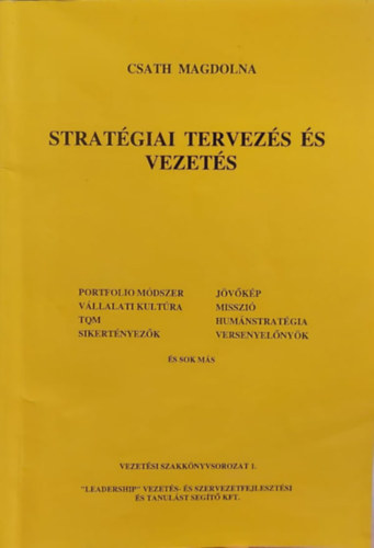 Csath Magdolna - Stratgiai tervezs s vezets