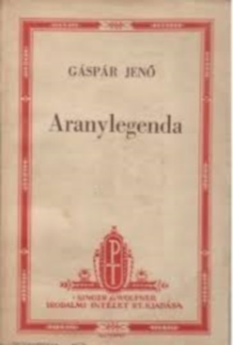 G�sp�r Jen� - Aranylegenda (Elbesz�l�sek)