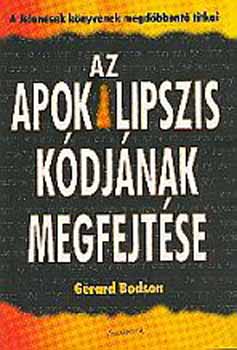 Gérard Bodson - Az apokalipszis kódjának megfejtése