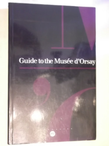 Guide to the Musée d'Orsay