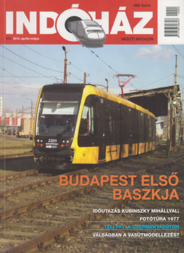 T. H�mori Ferenc  (szerk.) - Ind�h�z - Vas�ti magazin 2015. �prilis-m�jus (XI/2.)