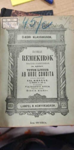 Titus Livius - Ab urbe condita (szemelv�nyek a 21. k�nyvb�l)