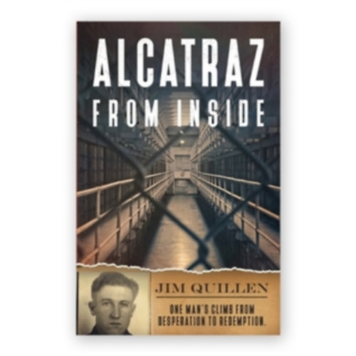 Jim Quillen - Alcatraz from inside