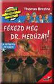 Thomas Brezina - F�kezd meg dr. Med�z�t! - A detekt�v te vagy