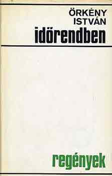 �rk�ny Istv�n - Id�rendben-reg�nyek