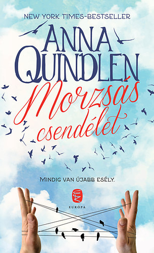 Anna Quindlen - Morzss csendlet