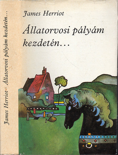 James Herriot - llatorvosi plym kezdetn...   1-kiads (Fordt Szsz Imre)