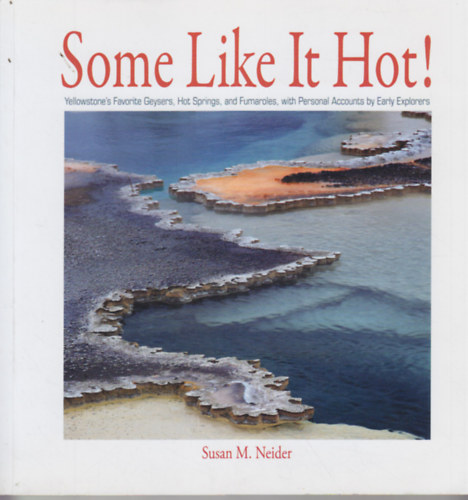 Susan M. Neider - Some Like It Hot!