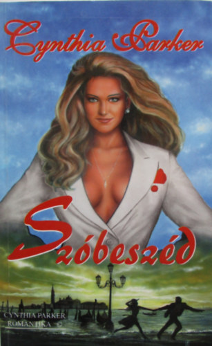 Cynthia Parker - Szbeszd