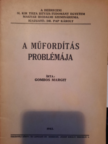 Gombos Margit - A műfordítás problémája