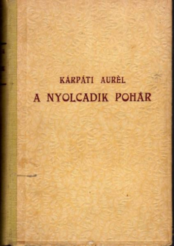 Krpti Aurl - A nyolcadik pohr