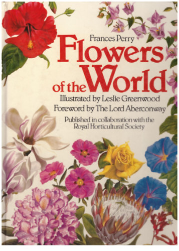 Frances Perry - Flowers of the world - A vilg virgai - angol