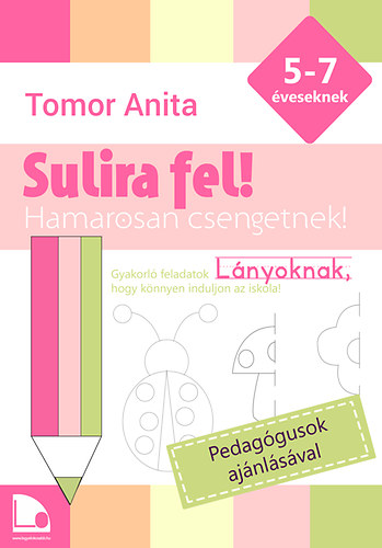 Tomor Anita - Sulira fel! - Lányoknak