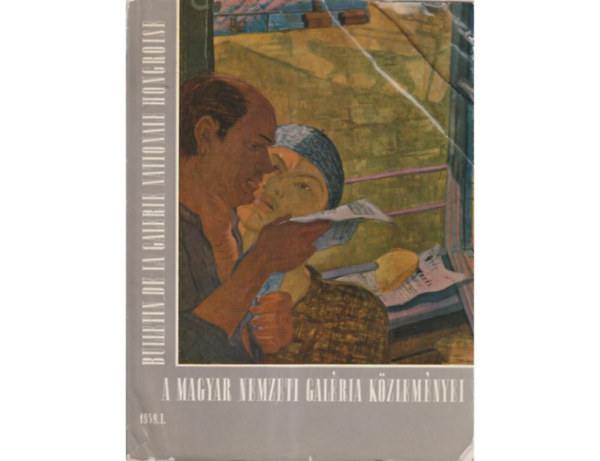 Dr. Feh�r Zsuzsa - A Magyar Nemzeti Gal�ria k�zlem�nyei 1959. I. sz�m