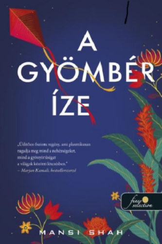 Mansi Shah - A gy�mb�r �ze