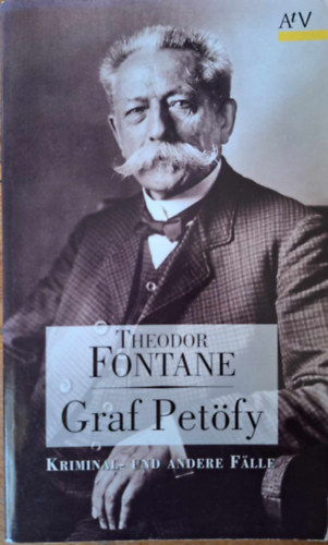 Theodor Fontane - Graf Petfy