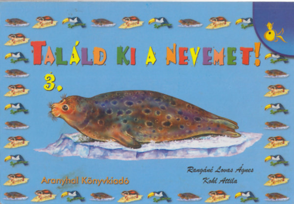 Kohl Attila Rangn Lovas gnes - Talld ki a nevemet 3.