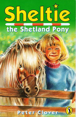 Peter Clover - Sheltie the shetland pony