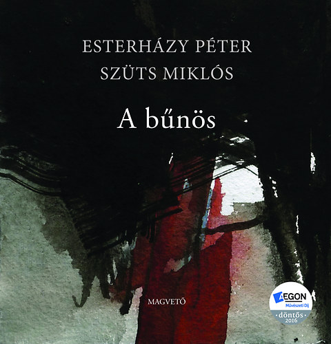 Esterházy Péter Szüts Miklós - A bűnös