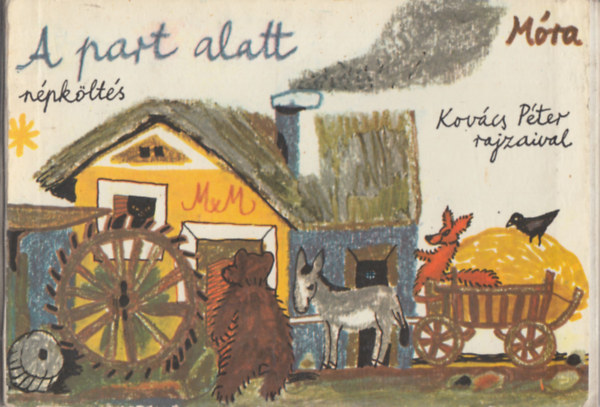 A part alatt (leporell� versesk�nyv Kov�cs P�ter rajzaival)