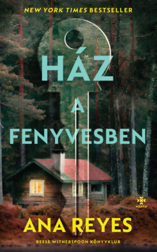 Ana Reyes - Hz a fenyvesben