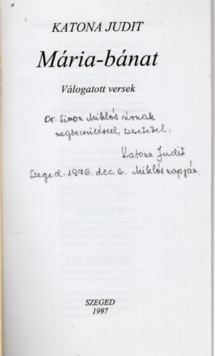 Katona Judit - M�ria-b�nat - dedik�lt