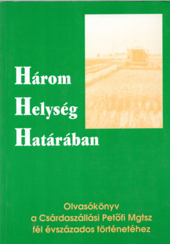 Kőváry Péter - Három helység határában